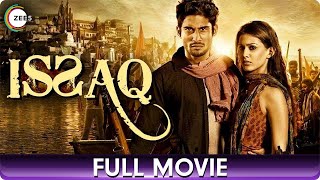 Issaq  Romantic Hindi Full Movie  Prateik Babbar Amrya Dastur Ravi Kishan [upl. by Carlisle]