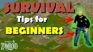 SURVIVAL Tips YOU NEEED for Project Zomboid [upl. by Estes]