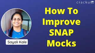 How To Improve SNAP Mocks  SNAP Preparation Tips [upl. by Thoer]