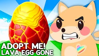 ADOPT ME CANCELED THE LAVA EGG New Adopt Me Danger Egg [upl. by Thomey]