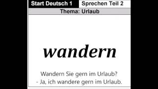 Sprechen Teil 2  Start Deutsch 1 [upl. by Nitsyrc]