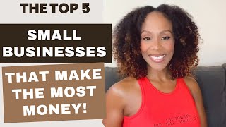 These are the 5 MOST LUCRATIVE Small Businesses where you will make the most money smallbusiness [upl. by Aryk]