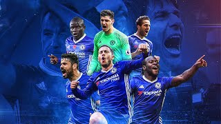 Chelsea Road to PL VICTORY 201617  Cinematic Highlights [upl. by Annairda]