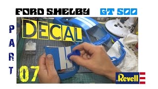 Scale model Revell FORD SHELBY GT500 PART 07 [upl. by Attennhoj217]