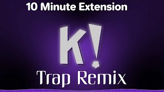 Kahoot Trap Remix  Extended  10 Minutes [upl. by Bein607]