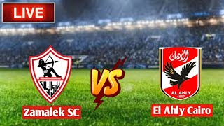 Zamalek SC Vs El Ahly Cairo ao vivo [upl. by Carolee173]