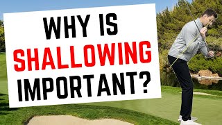 Why Shallowing the Golf Club ACTUALLY Helps [upl. by Hobie]