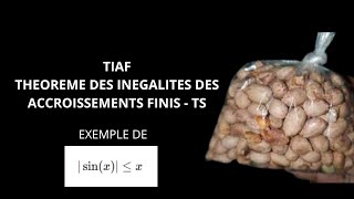 TIAF  THEOREME DES INEGALITES DES ACCROISSEMENSTS FINIS [upl. by Gratt]