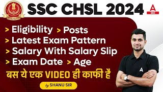 SSC CHSL 2024  SSC CHSL Syllabus Eligibility Exam Pattern Salary Age  SSC CHSL Full Details [upl. by Atcliffe]