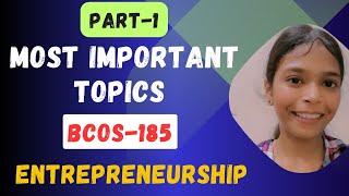 BCOS185  Entrepreneurship  Important topics  bcomg bcos185 previousyearquestions [upl. by Enomad]