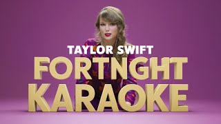 Taylor Swift  Fortnight feat Post Malone Karaoke With Lyrics  Lower Key  Warm [upl. by Epotimet]