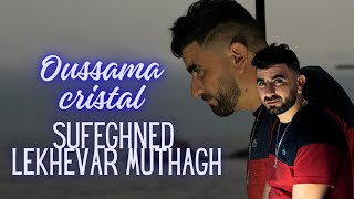 Oussama cristal  Sufghned Lekhvar Muthagh  Bonus live 2024 spécial kabyle [upl. by Januarius]