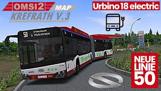 OMSI 2 KREFRATH V3  NEUE Linie 50 im SOLARIS Urbino 18 electric 259  PxlKiing [upl. by Ethe]