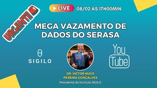 URGENTE NOVIDADES SOBRE O MEGA VAZAMENTO DO SERASA Por quê o SERASA não quer fazer perícia [upl. by Stoneman353]