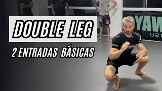 Double Leg  Duas entradas para Iniciantes [upl. by Bear]