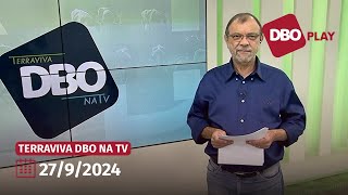 Terraviva DBO na TV – Programa do dia 2792024 Completo [upl. by Maibach]