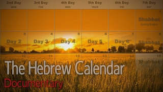 The Hebrew Calendar Documentary [upl. by Ludba33]