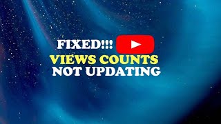 YouTube View Count Not Updating fix in 4minsFIXED MINEFIX YOURS [upl. by Muirhead]