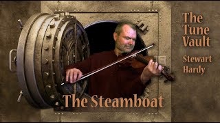 The Steamboat The Good Natured Man  The Tune Vault [upl. by Attekram]