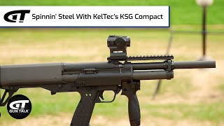 Spinnin’ Steel With KelTec’s KSG Compact  Gun Talk Videos [upl. by Elleinet246]