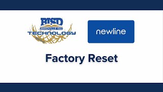 Newline Factory Reset [upl. by Enal]