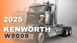 the Ultimate HeavyDuty Truck The 2025 Kenworth W900B [upl. by Okomom]