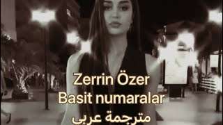 Zerrin Özer  Basit Numaralar Sözleri أغنية تركية مترجمة عربي [upl. by Dhaf]