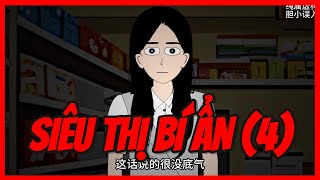 Truyện Kinh Dị Ngắn Siêu Thị Bí Ẩn 4 [upl. by Salahcin973]