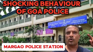 MARGAO POLICE SHOCKING BEHAVIOR 😡😡 trending goapolice [upl. by Winifred]