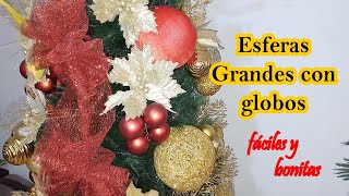 Como hacer Hermosas Esferas Grandes en Tendencia con globosDIY Navideño [upl. by Hamas]