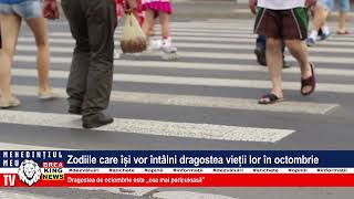 ZODIILE CARE ÎȘI VOR ÎNTÂLNI DRAGOSTEA VIEȚII LOR ÎN OCTOMBRIE [upl. by Meehahs447]