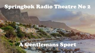 Springbok Radio Theatre  No 2 [upl. by Amla]