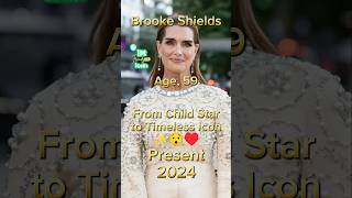 Brooke Shields Then and Now antesedepois beforeandafter brookeshields hollywood [upl. by Brandyn595]