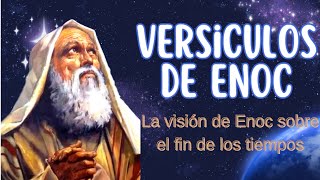 La visión de Enoc sobre el fin de los tiempos [upl. by Cirdahc6]