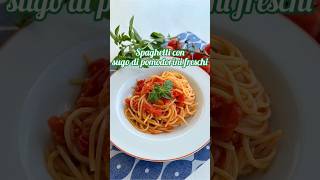 Spaghetti con sugo di pomodorini freschi ricette ricetta recipe pasta food [upl. by Esiahc937]