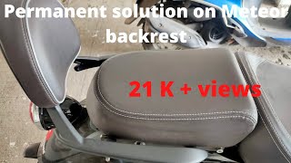 Meteor Backrest problem solved  Meteor Pillion Problem resolve  Royal enfield  meteor 350  RE350 [upl. by Bradshaw]