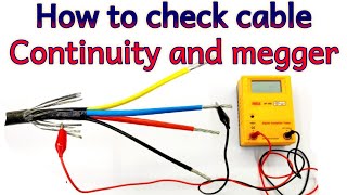 Megger and continuity test of cable How to check cable [upl. by Hsirahc]