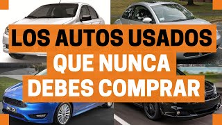 Los AUTOS USADOS que NO debes COMPRAR  Motoren Mx [upl. by Lester]