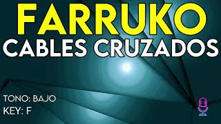 Farruko  Cables Cruzados  Karaoke Instrumental  Bajo [upl. by Larrisa111]