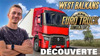 RETOUR SUR EURO TRUCK SIMULATOR 2 DLC BALKANS [upl. by Johnnie]