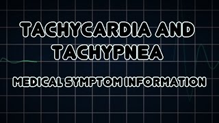 Tachycardia and Tachypnea Medical Symptom [upl. by Suckow116]