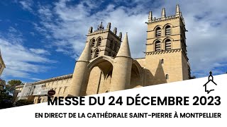 🔴 EN DIRECT  Messe du 24 décembre 2023 – Le Jour du Seigneur [upl. by Miriam]