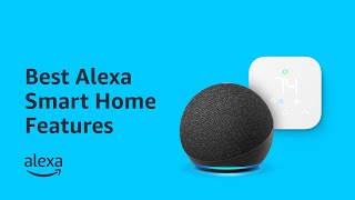 Best Alexa Smart Home Features  Amazon Echo [upl. by Uyekawa]