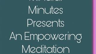 Empowering Meditation [upl. by Kilgore287]