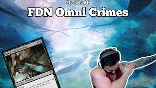 How to Turn Magic into YuGiOh  FDN Omni Crimes  Foundations Standard Bo3  MTG Arena [upl. by Apul756]