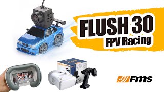 FMS 164 FLUSH30 Mini FPV RC Racing Car [upl. by Aleit41]