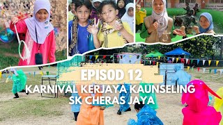 EPISOD 12  KARNIVAL KERJAYA KAUNSELING [upl. by Ninon]