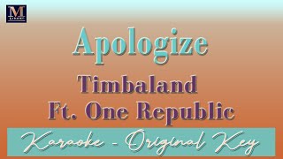 Apologize  Karaoke Timbaland ft One Republic [upl. by Utir]