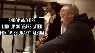 SNOOP DOGG AND DR DRE Team Up For Album In November Called MISSIONARY [upl. by Enytsirhc]