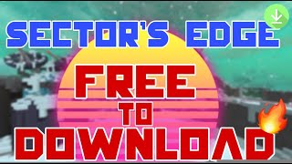 Sectors Edge  FREE TO DOWNLOAD  Best FPS Game  Download Lifetime  How To Download  2020 [upl. by West]